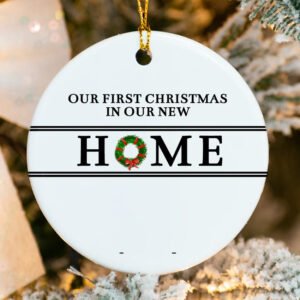 Customize First Christmas at New Home Ornament 2025