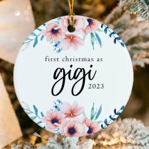 Personalized First Christmas as Gigi Ornament 2025