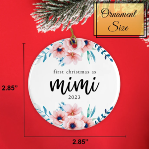 Custom First Christmas as Mimi Grandmother Ornament 2025