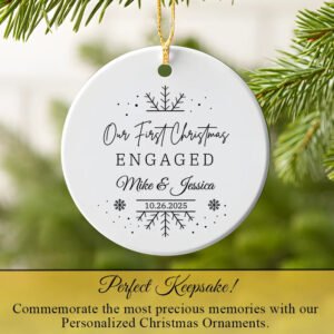 Personalized Our First Christmas Engaged Ornament 2025
