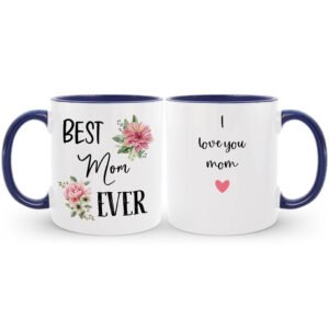 Personalized Best Mom Ever Coffee Mug, Mother's Birthday Gift