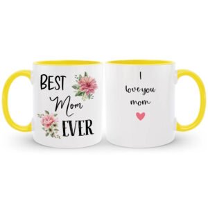 Personalized Best Mom Ever Coffee Mug, Mother's Birthday Gift